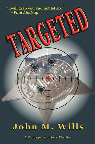 Cover for John M Wills · Targeted (Paperback Book) (2011)