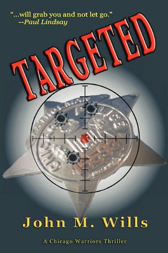 Targeted - John M Wills - Książki - Total Recall Publications Inc - 9781590957950 - 1 marca 2011