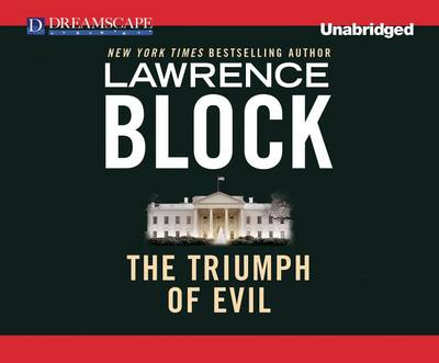 Cover for Lawrence Block · The Triumph of Evil (MP3-CD) [Unabridged edition] (2011)