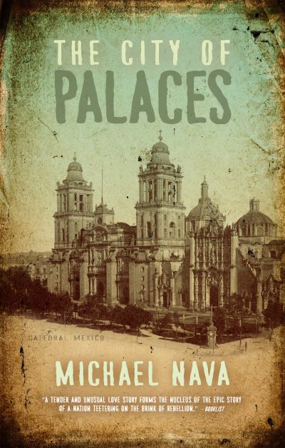 Cover for Michael Nava · City of Palaces (Book) (2020)