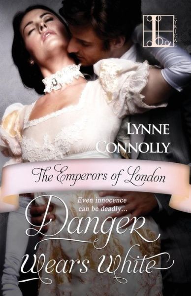 Cover for Lynne Connolly · Danger Wears White (Paperback Book) (2015)