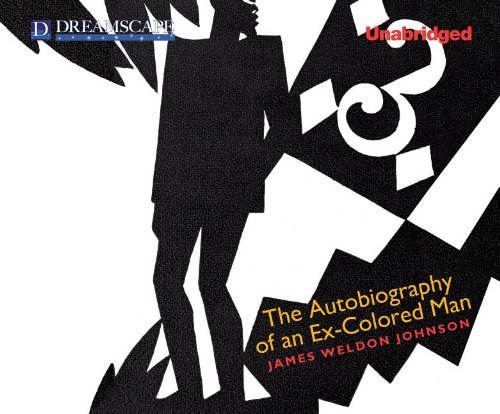 Cover for James Weldon Johnson · The Autobiography of an Ex-colored Man (MP3-CD) [Unabridged edition] (2012)