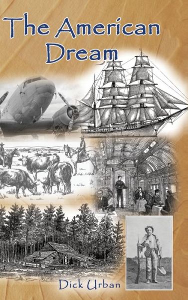 Cover for Dick Urban · The American Dream (Hardcover Book) (2019)