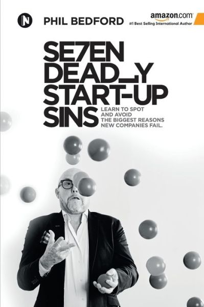 Cover for Phil Bedford · SE7EN Deadly Start-Up Sins (Pocketbok) (2020)