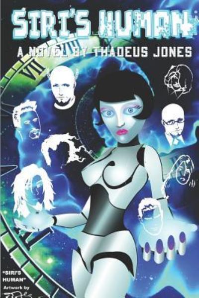 Cover for Thadeus Jones · Siri's Human (Paperback Book) (2018)