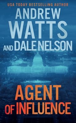 Cover for Andrew Watts · Agent of Influence (Paperback Book) (2022)