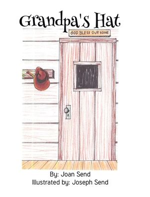 Cover for Joan Send · Grandpa's Hat (Hardcover Book) (2020)