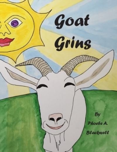 Cover for Phoebe Abbott Blackwell · Goat Grins (Paperback Book) (2019)