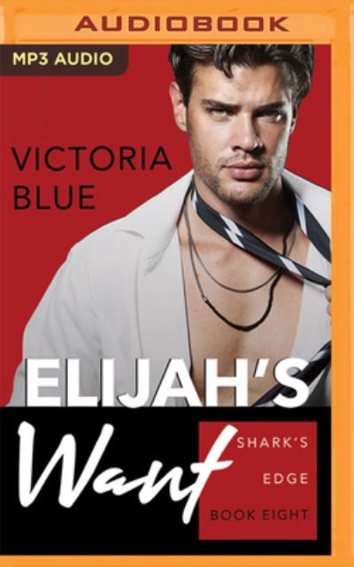 Cover for Victoria Blue · Elijah's Want (CD) (2022)