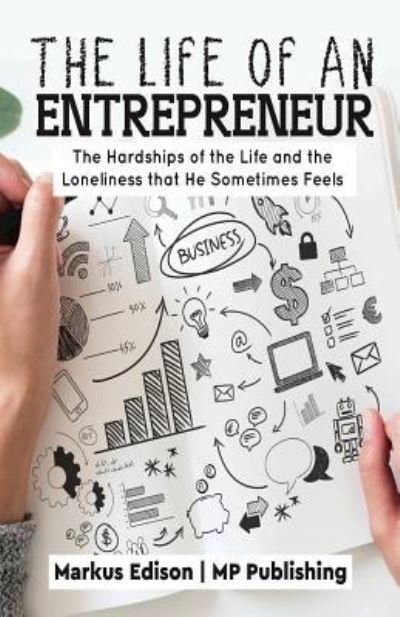 Cover for Mp Publishing · The Life of an Entrepreneur (Taschenbuch) (2018)