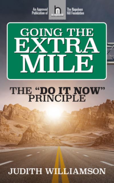 Cover for Judith Williamson · Going The Extra Mile: The &quot;Do It Now: Principle (Paperback Book) (2022)