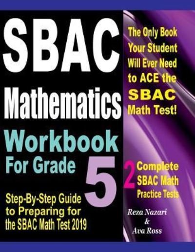 Cover for Ava Ross · Sbac Mathematics Workbook for Grade 5 (Paperback Book) (2018)