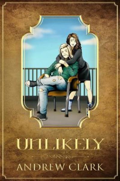 Cover for Andrew Clark · Unlikely (Paperback Book) (2018)