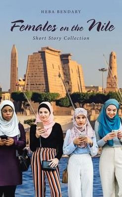 Cover for Heba Bendary · Females on the Nile (Pocketbok) (2019)