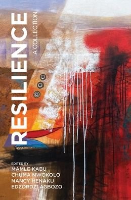 Cover for Nwokolo Henaku Kabu · Resilience (Pocketbok) (2021)