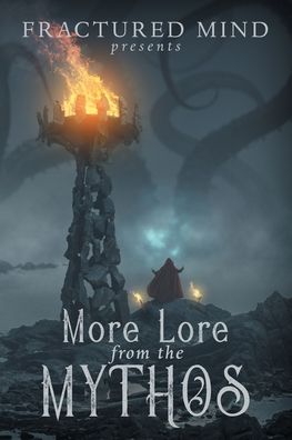 Cover for Edward Morris · More Lore From The Mythos (Taschenbuch) (2019)