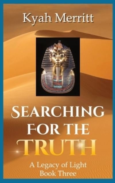 Cover for Kyah Merritt · Searching For The Truth (Hardcover Book) (2021)