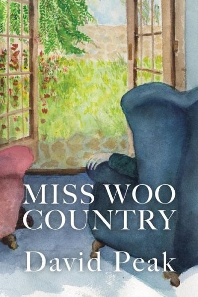 Cover for David Peak · Miss Woo Country (Paperback Book) (2016)