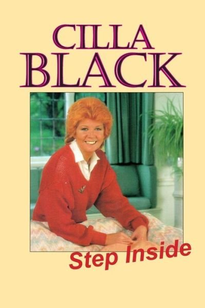 Cover for Cilla Black · Cilla Black - Step Inside (Pocketbok) (2015)