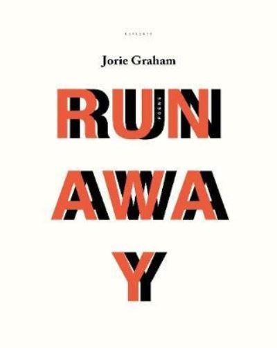 Cover for Jorie Graham · Runaway (Paperback Book) (2020)