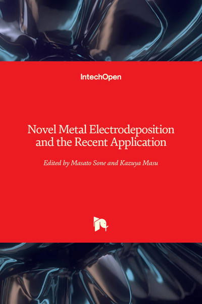 Cover for Masato Sone · Novel Metal Electrodeposition and the Recent Application (Hardcover Book) (2019)