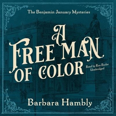 Cover for Barbara Hambly · A Free Man of Color Lib/E (CD) (2021)