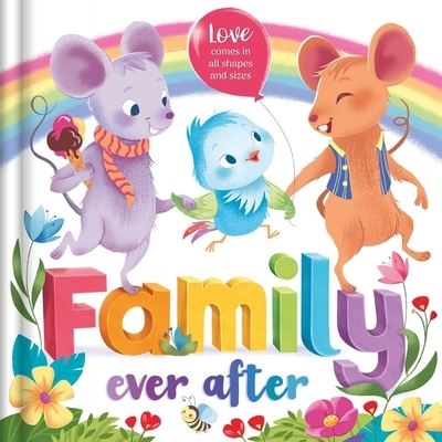 Family Ever After - IglooBooks - Otros - Igloo Books - 9781801086950 - 17 de mayo de 2022