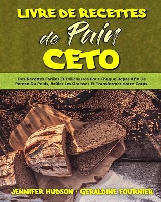 Cover for Jennifer Hudson · Livre De Recettes De Pain Ceto (Taschenbuch) (2021)