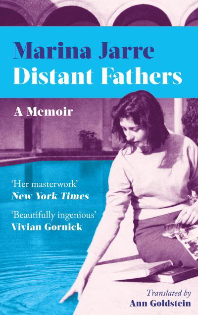 Distant Fathers - Marina Jarre - Kirjat - Bloomsbury Publishing PLC - 9781803280950 - torstai 2. helmikuuta 2023