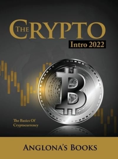 Anglona's Books · The Crypto Intro 2022 (Hardcover Book) (2022)