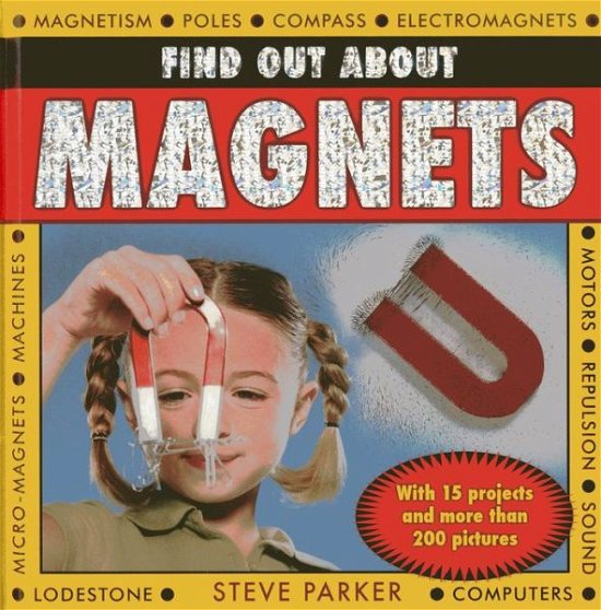 Cover for Steve Parker · Find Out About Magnets (N/A) (2013)