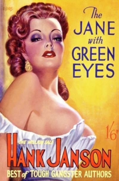 Cover for Hank Janson · The Jane With Green Eyes (Paperback Book) (2021)