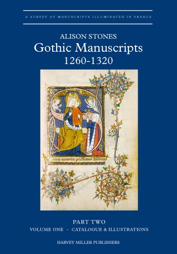 Cover for Alison Stones · Gothic Manuscripts: 1260-1320. Part Two (Survey of Manuscripts Illuminated in France) (Hardcover Book) (2015)