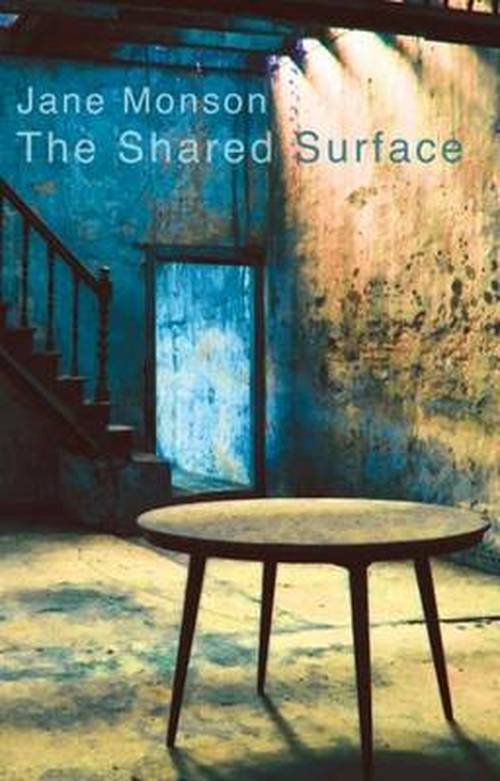 Cover for Jane Monson · The Shared Surface (Paperback Book) (2013)