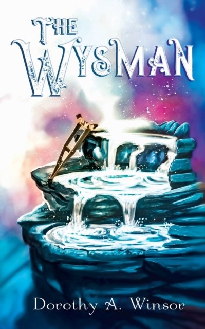 Cover for Dorothy a Winsor · The Wysman (Pocketbok) (2020)
