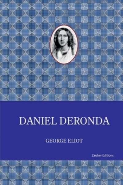 Cover for George Eliot · Daniel Deronda (Pocketbok) (2022)
