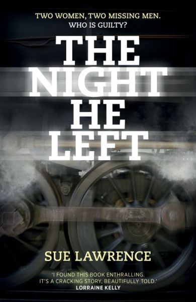 Cover for Sue Lawrence · The Night He Left (Paperback Book) (2016)