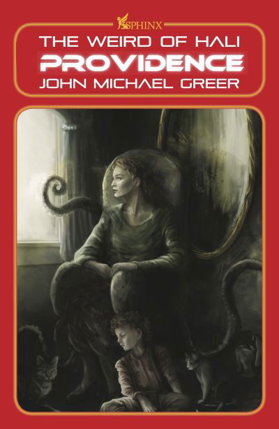 Providence - John Michael Greer - Böcker - Aeon Books Limited - 9781912573950 - 31 oktober 2023