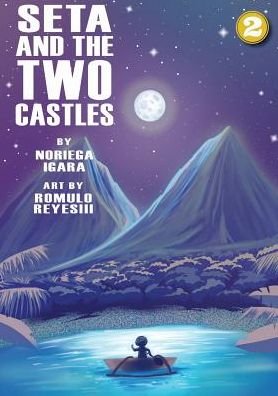 Cover for Noriega Igara · Seta and The Two Castles (Taschenbuch) (2018)