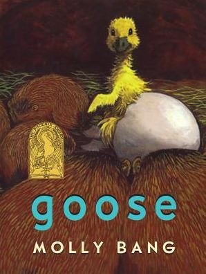 Cover for Molly Bang · Goose (Hardcover bog) (2018)