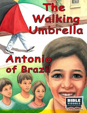 Cover for Rose Mae Carvin · The Walking Umbrella / Antonio of Brazil (Paperback Book) (2018)