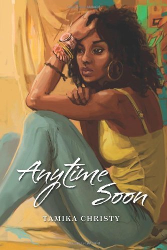 Cover for Tamika Christy · Any Time Soon - Anaya's World series (Paperback Book) (2013)