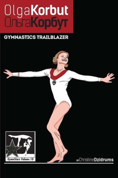 Cover for Christine Dzidrums · Olga Korbut (Paperback Book) (2016)