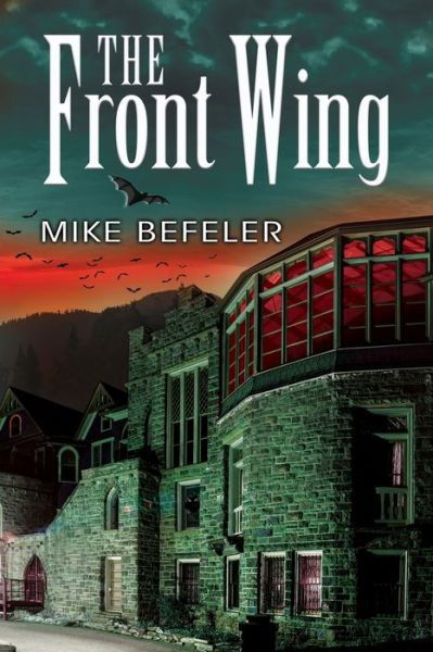 Cover for Mike Befeler · Front Wing (Book) (2019)
