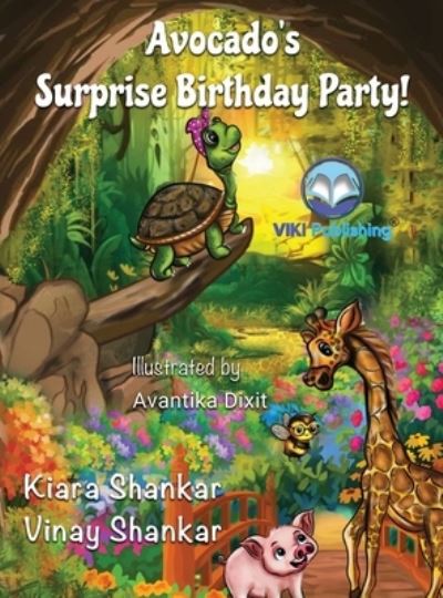 Cover for Kiara Shankar · Avocado's Surprise Birthday Party! (Book) (2023)