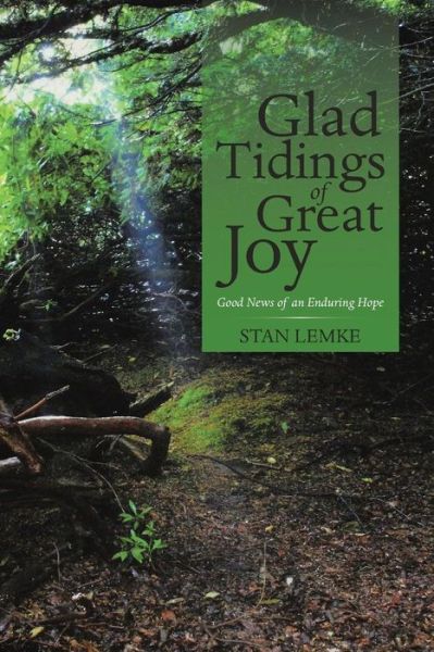 Stan Lemke · Glad Tidings of Great Joy (Paperback Book) (2018)