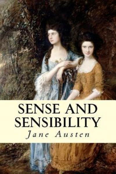 Sense and Sensibility - Jane Austen - Bøker - CreateSpace Independent Publishing Platf - 9781974429950 - 10. august 2017