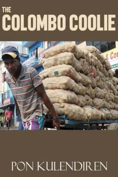 Cover for Pon Kulendiren · The Colombo Coolie (Pocketbok) (2018)
