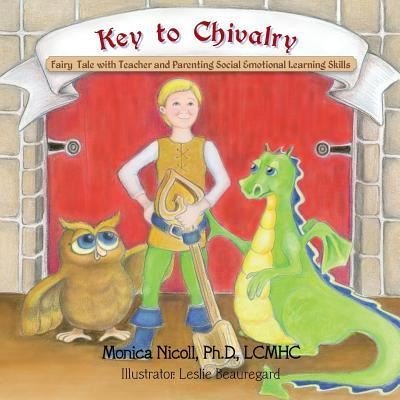 Key to Chivalry - Lcmhc Nicoll - Bøger - Xlibris US - 9781984543950 - 6. august 2018