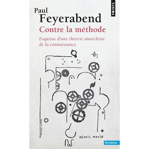 Cover for Paul Feyerabend · Contre la methode: esquisse d'une theorie anarchiste de la connaissa (Paperback Book) (1988)